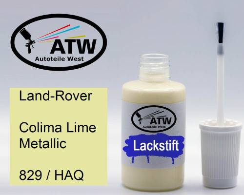 Land-Rover, Colima Lime Metallic, 829 / HAQ: 20ml Lackstift, von ATW Autoteile West.